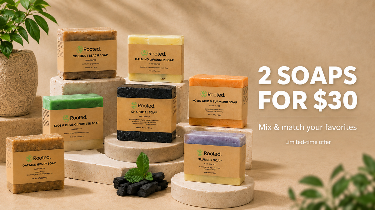 Seven Rooted Essentials handcrafted soaps with a two soaps for thirty dollars offer